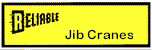 Reliable - Jib Cranes